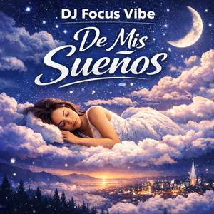 De Mis Sueños