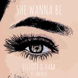 She Wanna Be (feat. Valious)