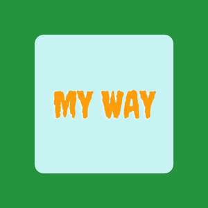 My Way