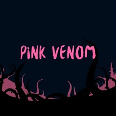 PINK VENOM