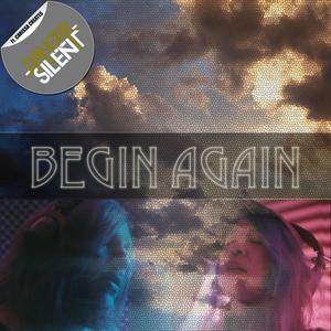 Begin Again (feat. Carissa Creates)