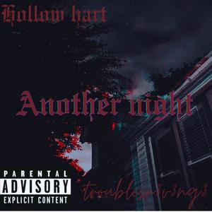 another night (feat. Troubles R3v3ng3)