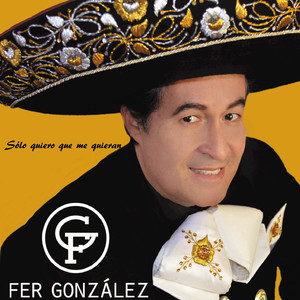 Sólo Quiero Que Me Quieran