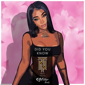 Did You Know (feat. CavulaBeats)
