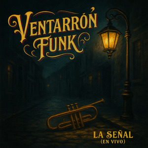 La Señal (En Vivo)