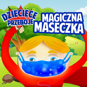 Magiczna Maseczka (Karaoke)