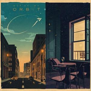 Out of My Orbit
