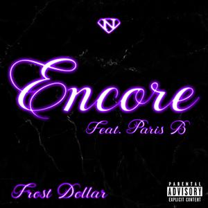Encore (feat. Paris B)