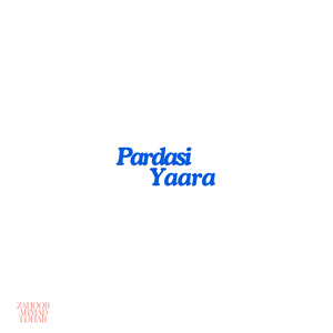 Pardasi Yaara (Instrumental Version)