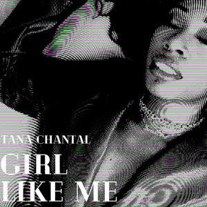Girl Like Me