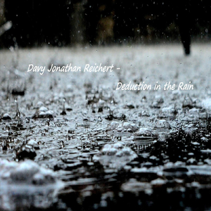 Deduction in the Rain