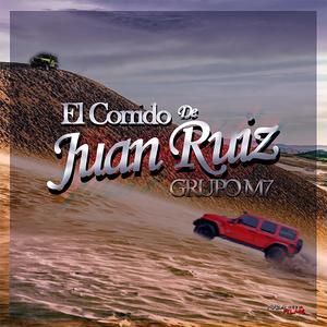 El Corrido de Juan Ruiz