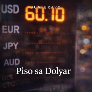Piso Sa Dolyar