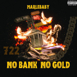 No Bank No Gold