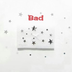 Bad