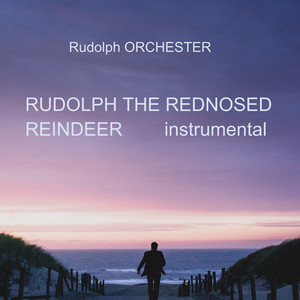 Rudolph the Red Nosed Reindeer (Instrumental)