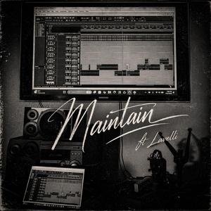 Maintain (feat. Lavelli)