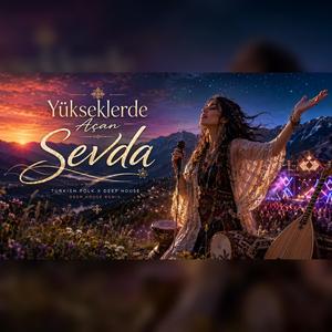 Yükseklerde Açan Sevda