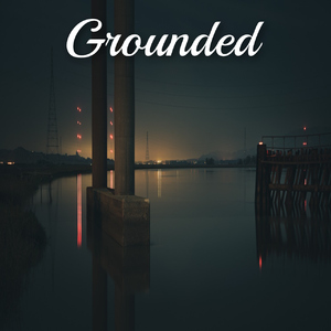 Grounded