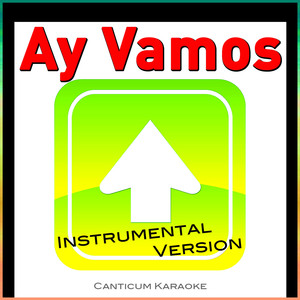 Ay Vamos (Instrumental Version)