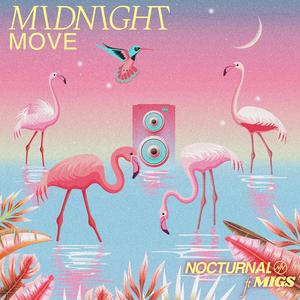 Midnight Move (feat. Migs)