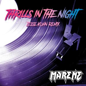 Thrills in the Night (Remix) (Jesse Kuhn Remix) (Jesse Kuhn Remix)
