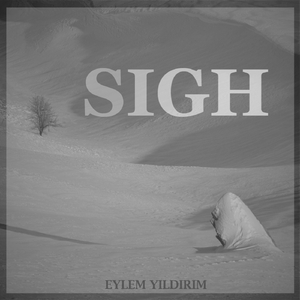 Sigh