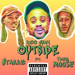 OUTSIDE (feat. Starrz & Young Moose)