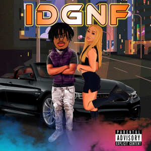 IDGNF (feat. 6362RENZO)