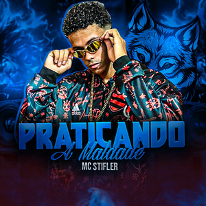 Praticando a Maldade (Remix)
