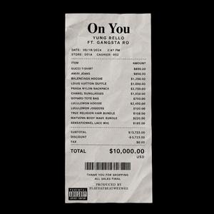 On You (feat. Gangsta Ro)