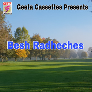 Besh Radheches