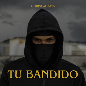 tu bandido