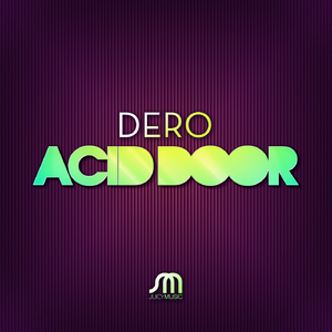Acid Door (Dero Animal Night Mix)
