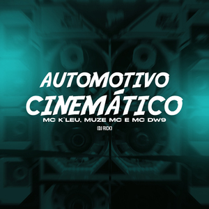 Automotivo Cinemático