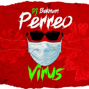 Perreo Virus