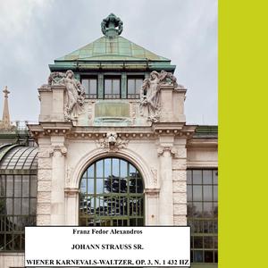 Wiener Karnevals-Waltzer, Op. 3, N. 1 432 Hz