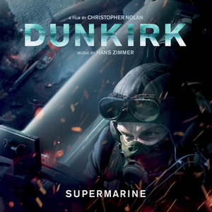 Supermarine (Dunkirk OST)