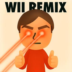 WII (REMIX)