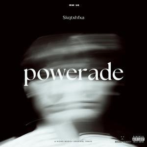powerade (feat. Charlie Smqke)
