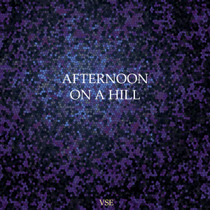 Afternoon on a Hill