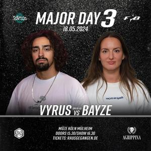 2. Runde Vyrus vs. Bayze (feat. Vyrus)