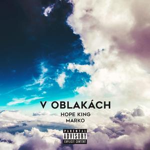 V oblakách (feat. Hope King & Marko)
