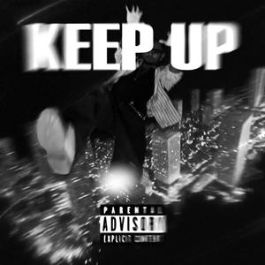 KEEP UP