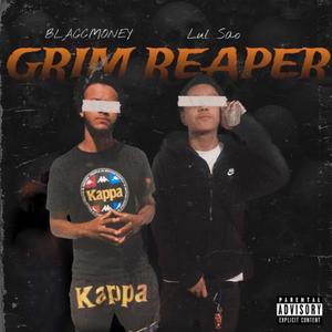 WTV Blaccmoney X Lul $ao (Grim Reaper)
