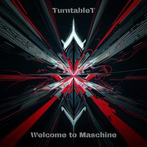 Welcome to Maschine (Extended Version)