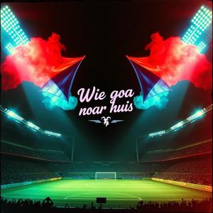 Wie goa naar huis