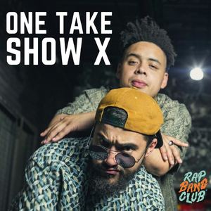 One Take Show X