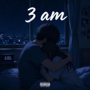 3 AM