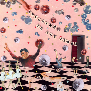 Sticking To The Floor